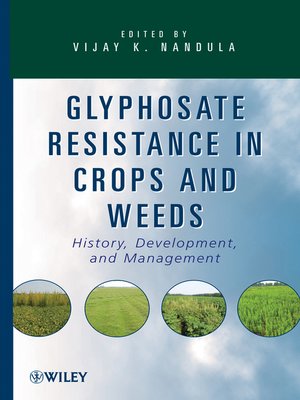 cover image of Glyphosate Resistance in Crops and Weeds